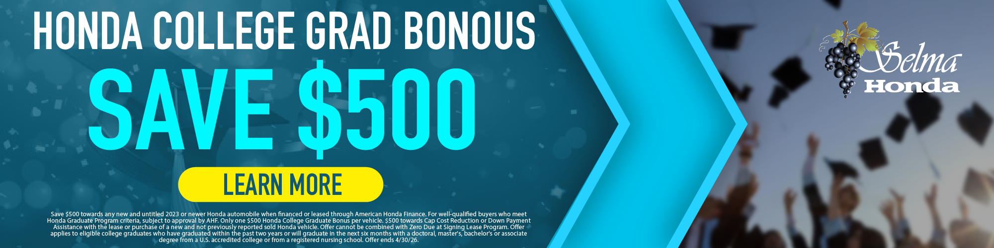 College Grad Bonus #SelmaHonda #Selma #CA