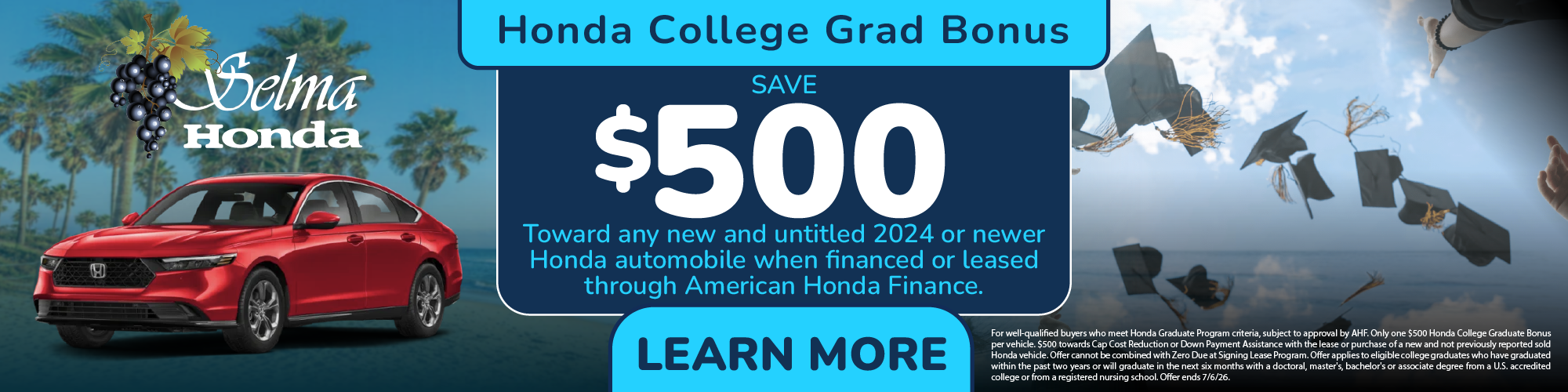 College Grad Bonus #SelmaHonda #Selma #CA