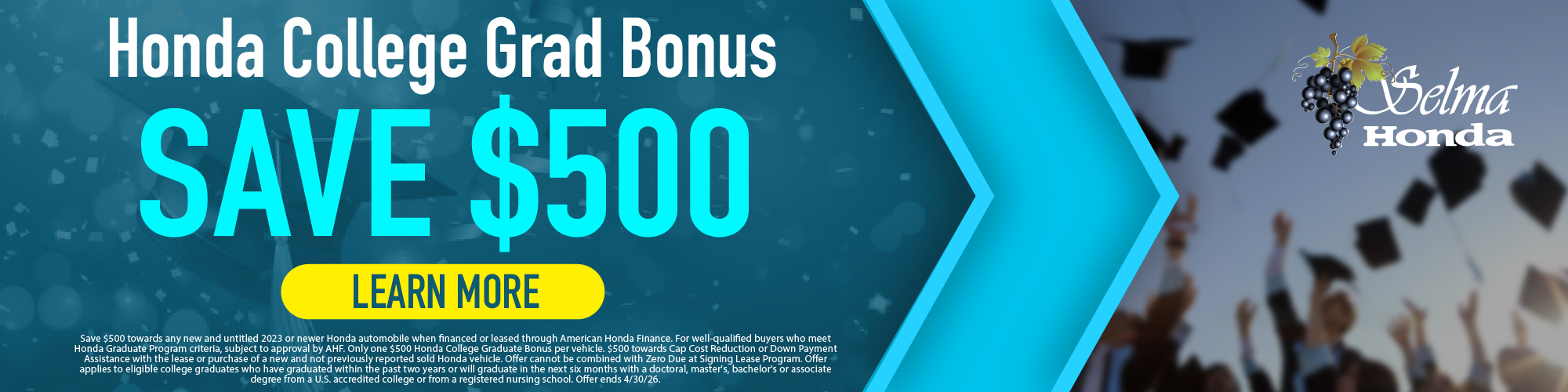 College Grad Bonus #SelmaHonda #Selma #CA